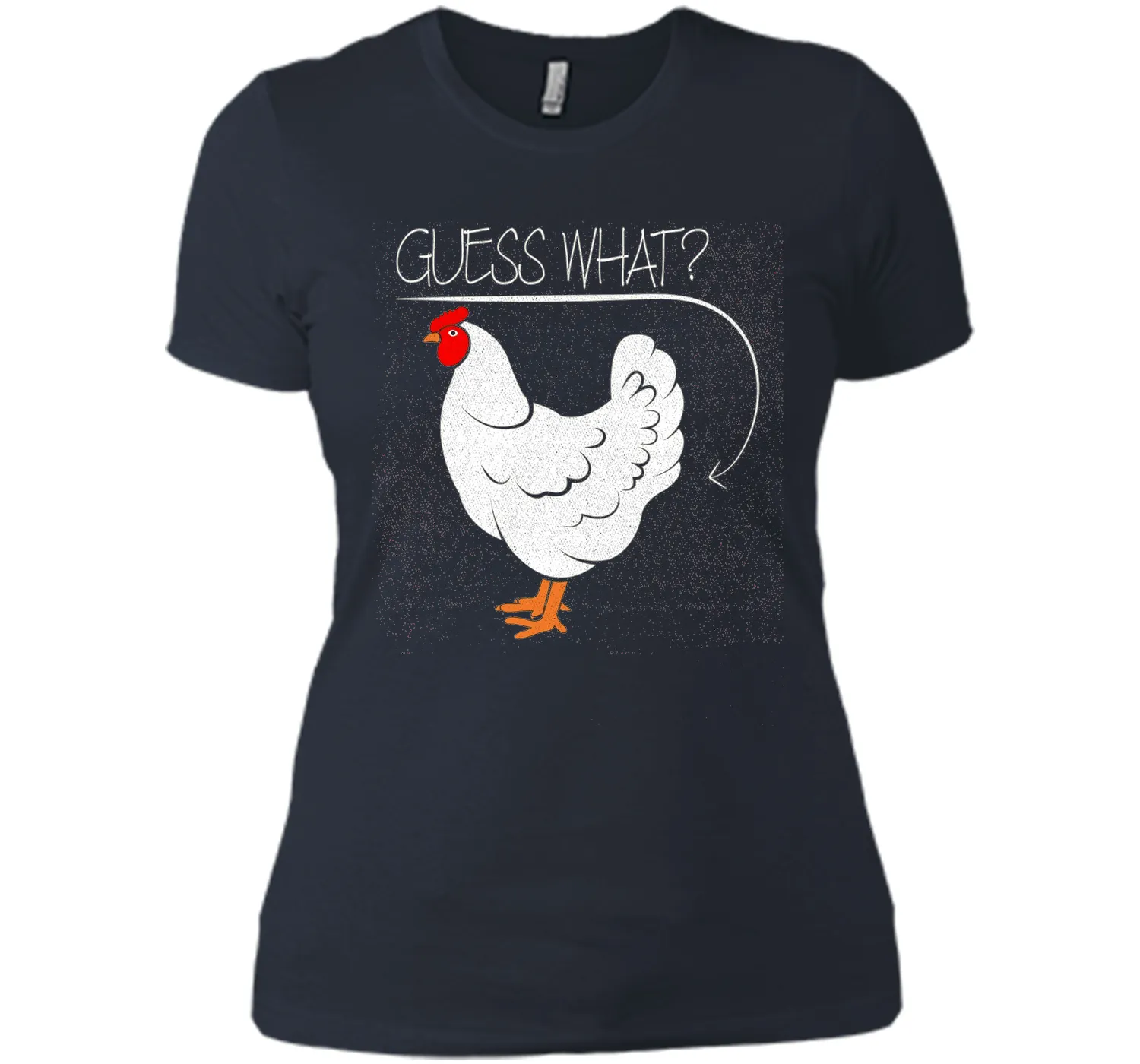 Guess What? Chicken Butt Graphic T-Shirt